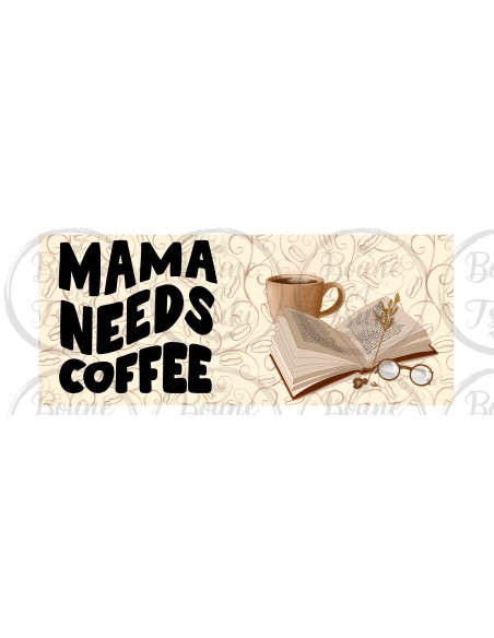Mug Mama needs coffee - Edition Café