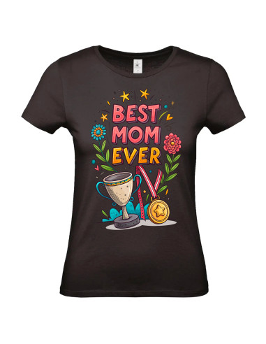 T-shirt Best Mom ever Femme - Edition Fête des Mères avant