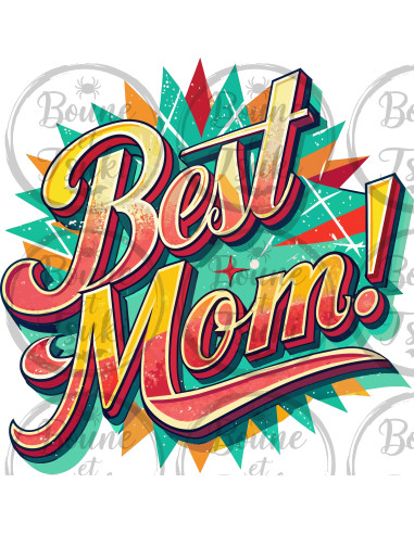 T-shirt Best Mom rétro II - Edition Fête des Mères