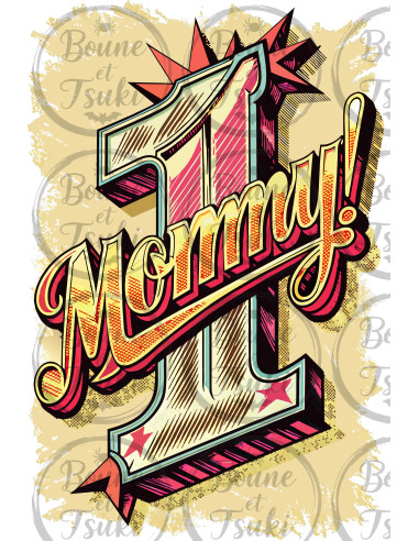 T-shirt 1 Mommy - Edition Fête des Mères ar