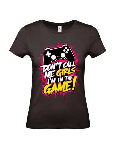 T-shirt Call me girls Femme - Edition Jeux vidéo avant
